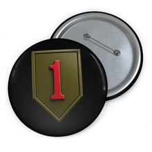Load image into Gallery viewer, Custom Pin Buttons - Army - SSI - 1st Infantry Division wo txt - 3D - Enhanced
