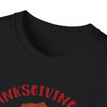 Load image into Gallery viewer, Unisex Ultra Cotton Tee - Thanksgiving - Happy Turkey Day
