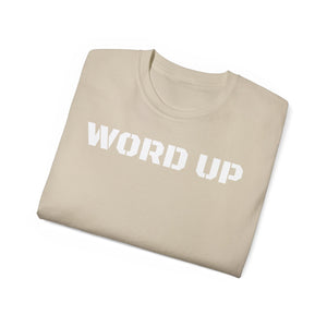 Unisex Ultra Cotton Tee - WORD UP