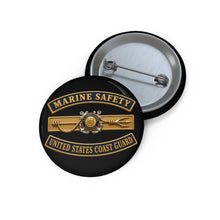 Load image into Gallery viewer, Custom Pin Buttons - USCG - Marine Safety - Auxiliary w txt - 3D - Enhanced
