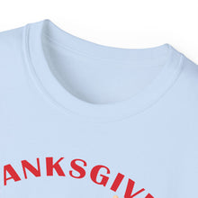 Load image into Gallery viewer, Unisex Ultra Cotton Tee - Thanksgiving Dinner
