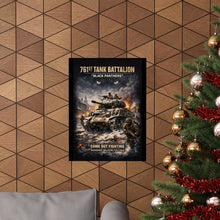 Load image into Gallery viewer, Matte Poster - 761st Tank Battalion in action  - Honoring the 761st Tank Battalion
