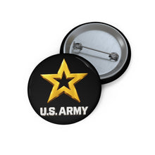Load image into Gallery viewer, Custom Pin Buttons - Army Star W Us Army w White Star - 3D - Enhanced
