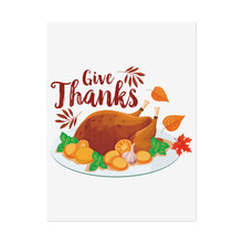 Load image into Gallery viewer, Rolled Poster - Give Thanks
