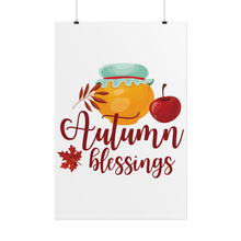 Load image into Gallery viewer, Rolled Poster - Autumn Blessings
