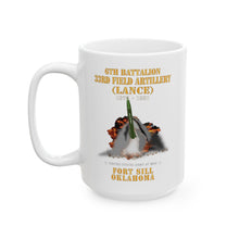 Load image into Gallery viewer, White Ceramic Mug, (11oz, 15oz) - Field Artillery - 6th Bn, 33rd Field Artillery, Ft Sill, OK LANCE Firing - 1975-1981 X 300
