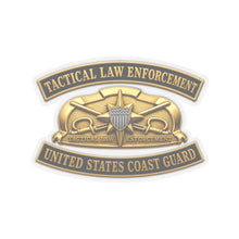 Load image into Gallery viewer, Kiss-Cut Stickers - USCG - Tactical Law Enforcement w txt - 3D - Enhanced
