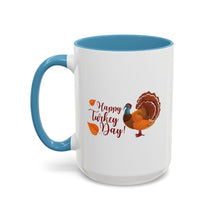 Load image into Gallery viewer, Accent Coffee Mug - Happy Turkey Day - Thanksgiving
