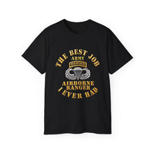 Load image into Gallery viewer, Unisex Ultra Cotton Tee - Airborne Ranger - Best Job I ever Had - 3D - Enhanced
