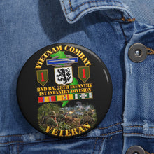 Load image into Gallery viewer, Custom Pin Buttons - Vietnam Veteran Combat - 2nd Bn, 28th Infantry - 1st ID - with VN SVC - with Combat Scene - 3D - Transparent
