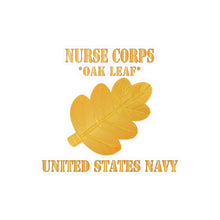 Load image into Gallery viewer, Kiss-Cut Vinyl Decals - Navy Nurse Corps Pin Branch w Txt - Oak Leaf X 300
