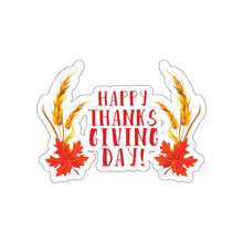 Load image into Gallery viewer, Die-Cut Stickers - Happy Thanksgiving Day
