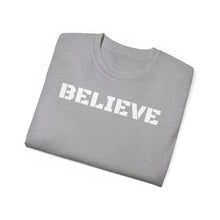 Load image into Gallery viewer, Unisex Ultra Cotton Tee - BELIEVE
