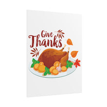 Load image into Gallery viewer, Rolled Poster - Give Thanks
