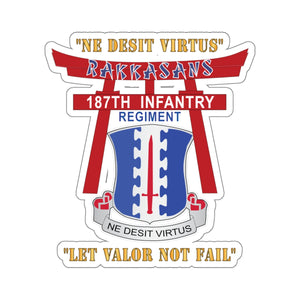 Kiss-Cut Stickers - Army - 187th Infantry Regiment - Torii, Rakkasans, Let Valor Not Fail, English, Latin X 300