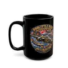 Load image into Gallery viewer, Black Mug  (15oz) - Army Air Corps - Doolittle Raid US Hornet Attack Tokyo Japan - Apr 18, 1942 - WWII
