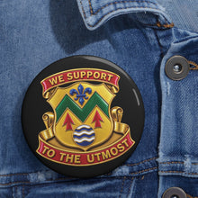 Load image into Gallery viewer, Custom Pin Buttons - 528th Support Bn - DUI wo Txt - 3D - Enhanced

