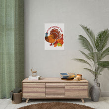 Load image into Gallery viewer, Rolled Poster - Thanksgiving - Happy Turkey Day
