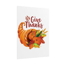 Load image into Gallery viewer, Rolled Poster - Thanksgiving - Give Thanks
