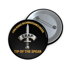 Load image into Gallery viewer, Custom Pin Buttons - LRRP - Tip of the Spear - 3D - Enhanced
