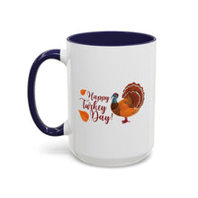 Load image into Gallery viewer, Accent Coffee Mug - Happy Turkey Day - Thanksgiving
