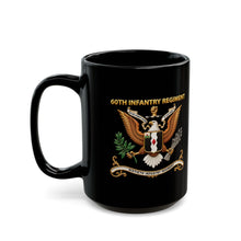 Load image into Gallery viewer, Black Mug  (15oz) - 60th Infantry Regiment COA with Eagle with Text - 3D - Enhanced X 300
