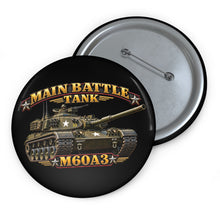Load image into Gallery viewer, Custom Pin Buttons - Main Battle Tank - M60A3 - 3D - Enhanced
