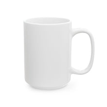 Load image into Gallery viewer, Blank White Mug Ceramic Mug | 11oz or 15oz

