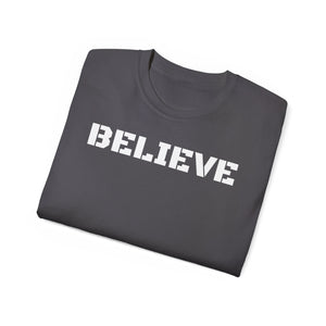 Unisex Ultra Cotton Tee - BELIEVE