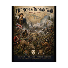 Load image into Gallery viewer, French &amp; Indian War Matte Tribute Poster — "Ending French Dominance" (1754–1763)
