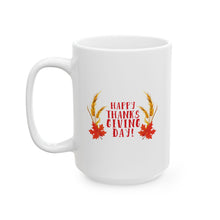 Load image into Gallery viewer, White Ceramic Mug - 11oz &amp; 15oz - Happy Thanksgiving Day
