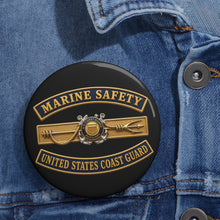 Load image into Gallery viewer, Custom Pin Buttons - USCG - Marine Safety - Auxiliary w txt - 3D - Enhanced
