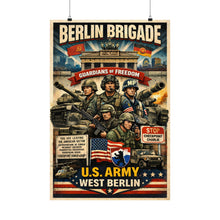 Load image into Gallery viewer, Matte Poster - Berlin Brigade propaganda
