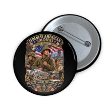 Load image into Gallery viewer, Custom Pin Buttons - Japanese American WWII Soldiers - 3D - Enhanced
