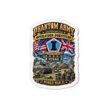 Load image into Gallery viewer, Die-Cut Magnet - Army - Phantom Army - Operation Fortitude - WWII - 1st FUSAG - 3D - Enhanced
