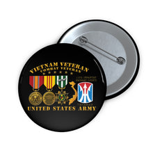 Load image into Gallery viewer, Custom Pin Buttons - Army - Vietnam Vet - w Medals - VN - 11th Infantry Brigade (Light) - 3D Enhanced X 300
