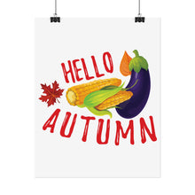 Load image into Gallery viewer, Rolled Poster - Hello Autumn
