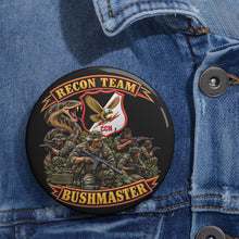 Load image into Gallery viewer, Custom Pin Buttons - Pocket Patch - Vietnam - Recon Team Bushmaster - 3D - Enhanced - Group
