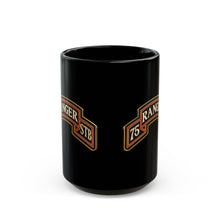 Load image into Gallery viewer, Black Mug  (15oz) - Army - 75th Ranger Regiment - STB - Ranger Scroll - 3D - Enhanced
