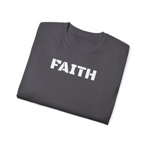 Unisex Ultra Cotton Tee - FAITH