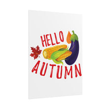 Load image into Gallery viewer, Rolled Poster - Hello Autumn
