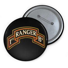 Load image into Gallery viewer, Custom Pin Buttons - Army - 1st Ranger Battalion - Ranger Scroll - 3D - Enhanced
