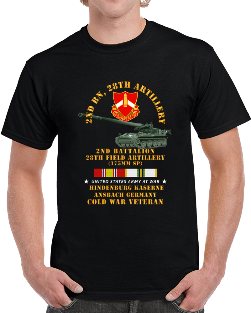 Army - 2nd Bn 28th Artillery - 175mm - Hindenburg Ansbach Germany  W Cold Svc Classic T Shirt, Crewneck Sweatshirt, Hoodie, Long Sleeve
