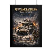 Load image into Gallery viewer, Rolled Posters - 761st Tank Battalion in action  - Honoring the 761st Tank Battalion
