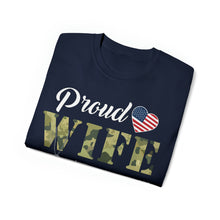 Load image into Gallery viewer, Unisex Ultra Cotton Tee - Proud Wife Of A Us Army Veteran - Ralph X 300
