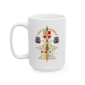 White Ceramic Mug, (11oz, 15oz) - Cold War Vet - 1st Missile Bn, 81st Artillery 56th Artillery Group - Neu-Ulm Germany - Firing Missile w ARTY Br w COLD SVC X 300