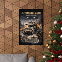 Load image into Gallery viewer, Matte Poster - 761st Tank Battalion in action  - Honoring the 761st Tank Battalion
