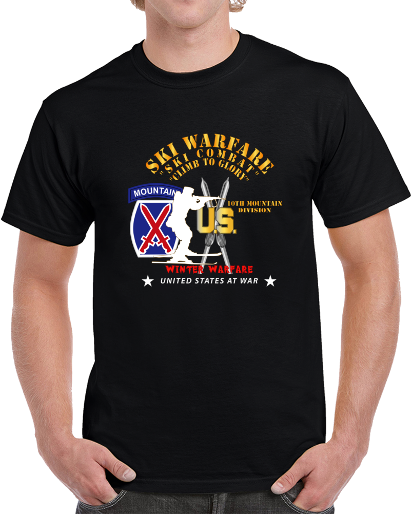 Army - 10th Mountain Division - Ski Warfare - Ski Combat - Winter Warfare X 300 Classic T Shirt, Crewneck Sweatshirt, Hoodie, Long Sleeve