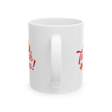 Load image into Gallery viewer, White Ceramic Mug - 11oz &amp; 15oz - Thank you
