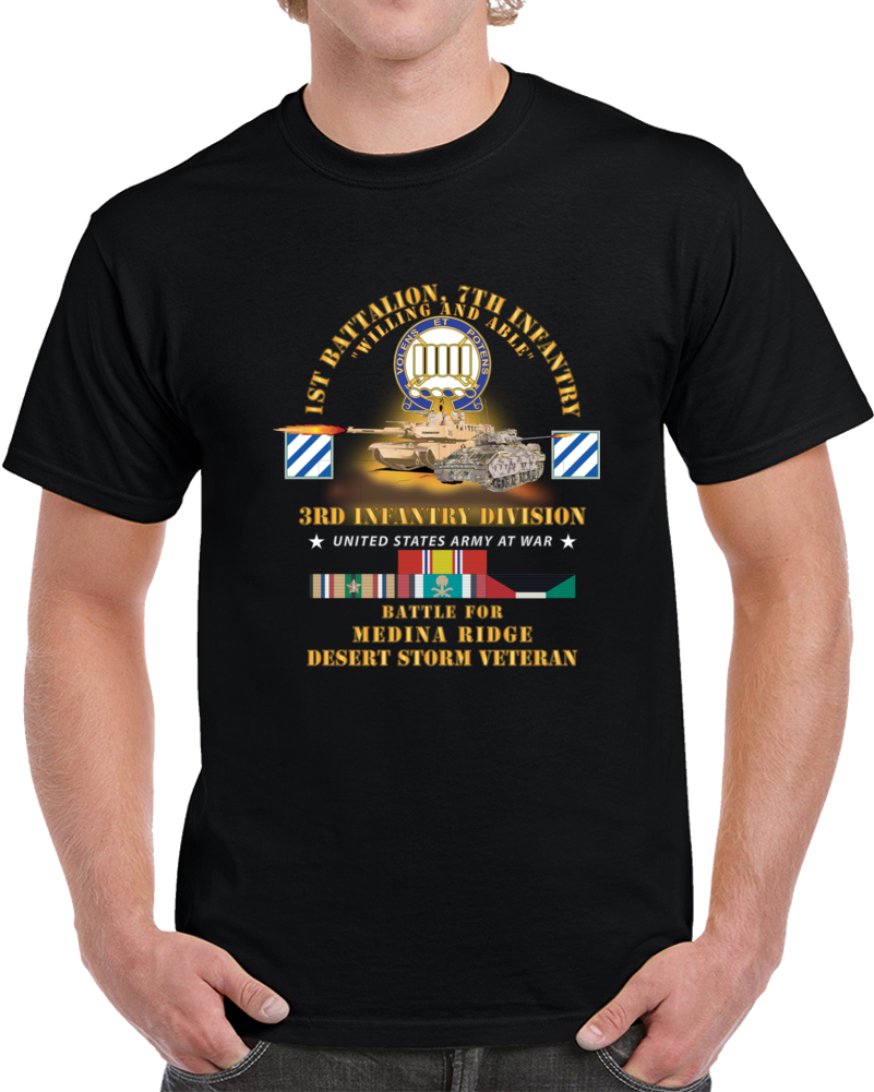 Army - 4th Battalion, 7th Infantry - 3rd Infantry Div - Battle Medina Ridge - Desert Storm Veteran X 300 Classic T Shirt, Crewneck Sweatshirt, Hoodie, Long Sleeve